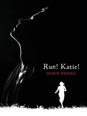 cover image of Run! Katie!